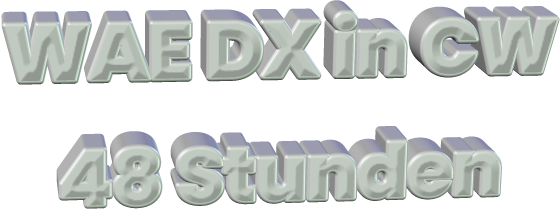 WAE DX in CW 48 Stunden