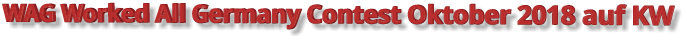 WAG Worked All Germany Contest Oktober 2018 auf KW