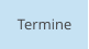 Termine
